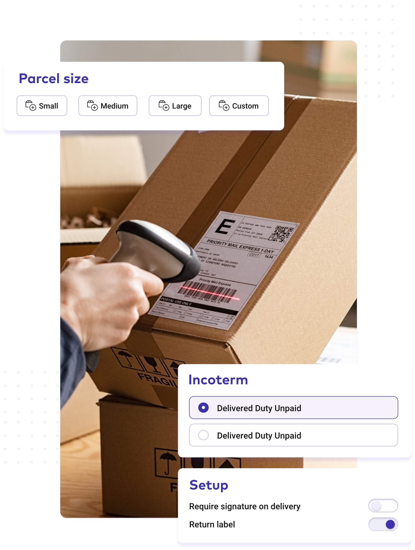 Full control over your shipping process with ParcelRush, customise parcel size, contents, customs codes, and more for optimal efficiency.